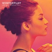 Winterplay - Songs Of Colored Love (2009)