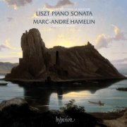 Marc-André Hamelin - Liszt: Piano Sonata In B Minor, Fantasy And Fugue (2011)