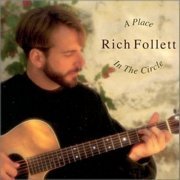 Rich Follett - A Place in the Circle (1995)