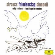 Staatskapelle Dresden - Strauss, R.: Friedenstag (2001/2014)