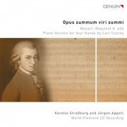 Jürgen Appell, Kerstin Straßburg - Opus summum viri summi - Mozart: Requiem K. 626, Piano Version for four Hands by Carl Czerny (2024) [Hi-Res]