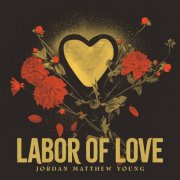 Jordan Matthew Young - Labor of Love (2025) [Hi-Res]