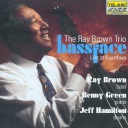 The Ray Brown Trio - Bass Face - Live at Kuumbwa (1993)