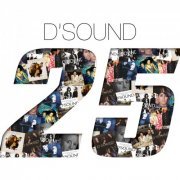 D'Sound - 25 (2022)