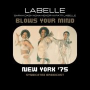 LaBelle - Blows Your Mind (Live New York '75) (2023)