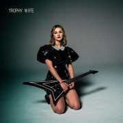 Trophy Wife - Trophy Wife (2022)