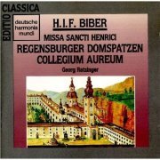 Regensburger Domspatzen, Collegium Aureum, Georg Ratzinger - Biber: Missa Sancti Henrici (1990)