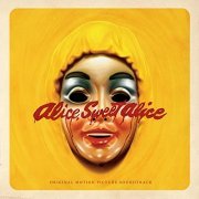 Stephen Lawrence - Alice, Sweet Alice (Original Motion Picture Soundtrack) (2021) [Hi-Res]