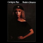 Carolyne Mas - Modern Dreams (1981)