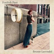 Bronte Lavendel - Foolish Past (2020)