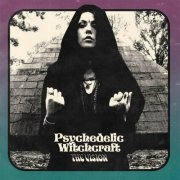 Psychedelic Witchcraft - The Vision (2016)