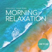 VA - Morning Relaxation: Chillout Your Mind (2026)