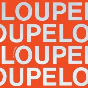 Loupe - Oh, To Be Home (2025)