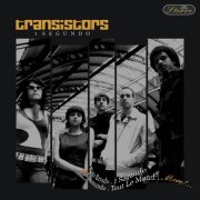 Transistors - 1 Segundo (2006)