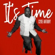 Clyde Anthony - It's Time (2021) [Hi-Res]