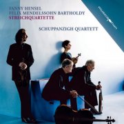 Schuppanzigh-Quartett - Fanny & Felix Mendelssohn: String Quartets (2025)