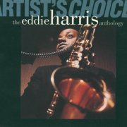 Eddie Harris - Artist's Choice-The Eddie Harris Anthology (1993) CD Rip