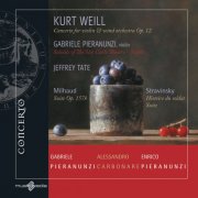 Gabriele Pieranunzi, Alessandro Carbonare, Enrico Pieranunzi, San Carlo Theatre Orchestra, Jeffrey Tate - Kurt Weill: Violin Concerto (2013)