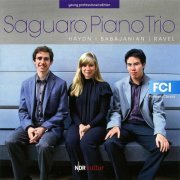 Saguaro Piano Trio - Saguaro Piano Trio: Haydn, Babajanian & Ravel (2014)
