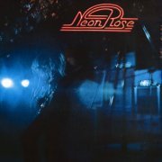 Neon Rose - A Dream Of Glory And Pride (Reissue) (1974/2005)