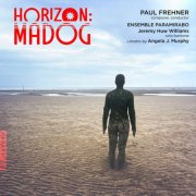 Ensemble Paramirabo, Paul Frehner & Jeremy Huw Williams - Horizon: Madog (2026) Hi-Res