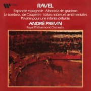 André Previn - Ravel: Rapsodie espagnole, Le tombeau de Couperin, Valses nobles et sentimentales & Pavane pour une (1986/2021)