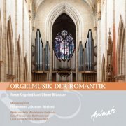 Friedemann Johannes Wieland - Orgelmusik der Romantik (2013) [Hi-Res]