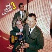 Jimmy Giuffre - The Jimmy Giuffre 3 (Bonus Track Version) (2021)