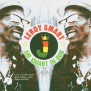 Leroy Smart - Mr Smart In Dub (2013)