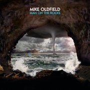 Mike Oldfield - Man On the Rocks (Super Deluxe Edition) (2014)