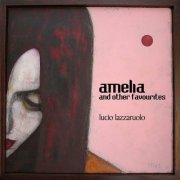 Lucio Lazzaruolo - Amelia (2022)