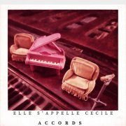 Elle s'appelle Cécile - Accords (2026) Hi-Res