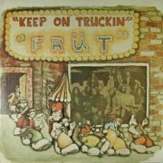 Frut - Keep on Truckin (Reissue) (1971)