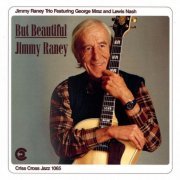 Jimmy Raney Trio - But Beautiful (1991/2009) FLAC