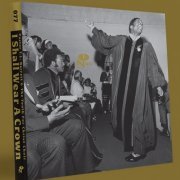 Pastor T. L. Barrett & The Youth for Christ Choir - I Shall Wear a Crown (2021) [5LP Box Set]