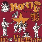 The Curtis King Band - Horny In Vietnam (2005)
