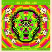 Los Explosivos - Garage Mexicano Muito Fudido (2011)