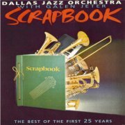 Dallas Jazz Orchestra - Scrapbook (1998)