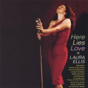 Laura Ellis - Here Lies Love (2005)