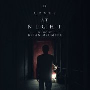 Brian McOmber - It Comes At Night (Original Soundtrack Album) (2020) [Hi-Res]