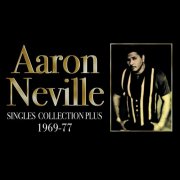 Aaron Neville - Singles Collection Plus (2008)