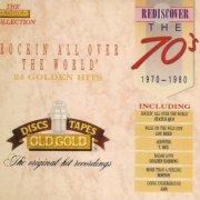 VA - Rediscover The 70's And 80's 1970-1980: Rockin' All Over The World (1989)