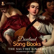 The Saltire Singers, Desmond Dupré - Dowland: Song Books by The Saltire Singers (2023 Remastered, Studio 1963) (2023) [Hi-Res]