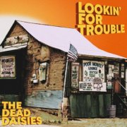 The Dead Daisies - Lookin' For Trouble (2025)