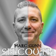 Marc Gunn - Selcouth (2022)