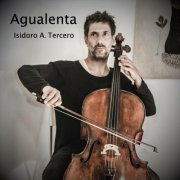 Isidoro A. Tercero - Agua Lenta (2023)