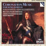 The Choir Of Westminster Abbey - Coronation Music For King James II (1987)