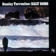 Stanley Turrentine - Salt Song (1971/2016) Hi-Res