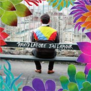 David Lafore - J'ai l'amour (2014)