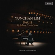 Yunchan Lim - Bach: Goldberg Variations (Live at Carnegie Hall, New York, 2025) (2026) [Hi-Res]